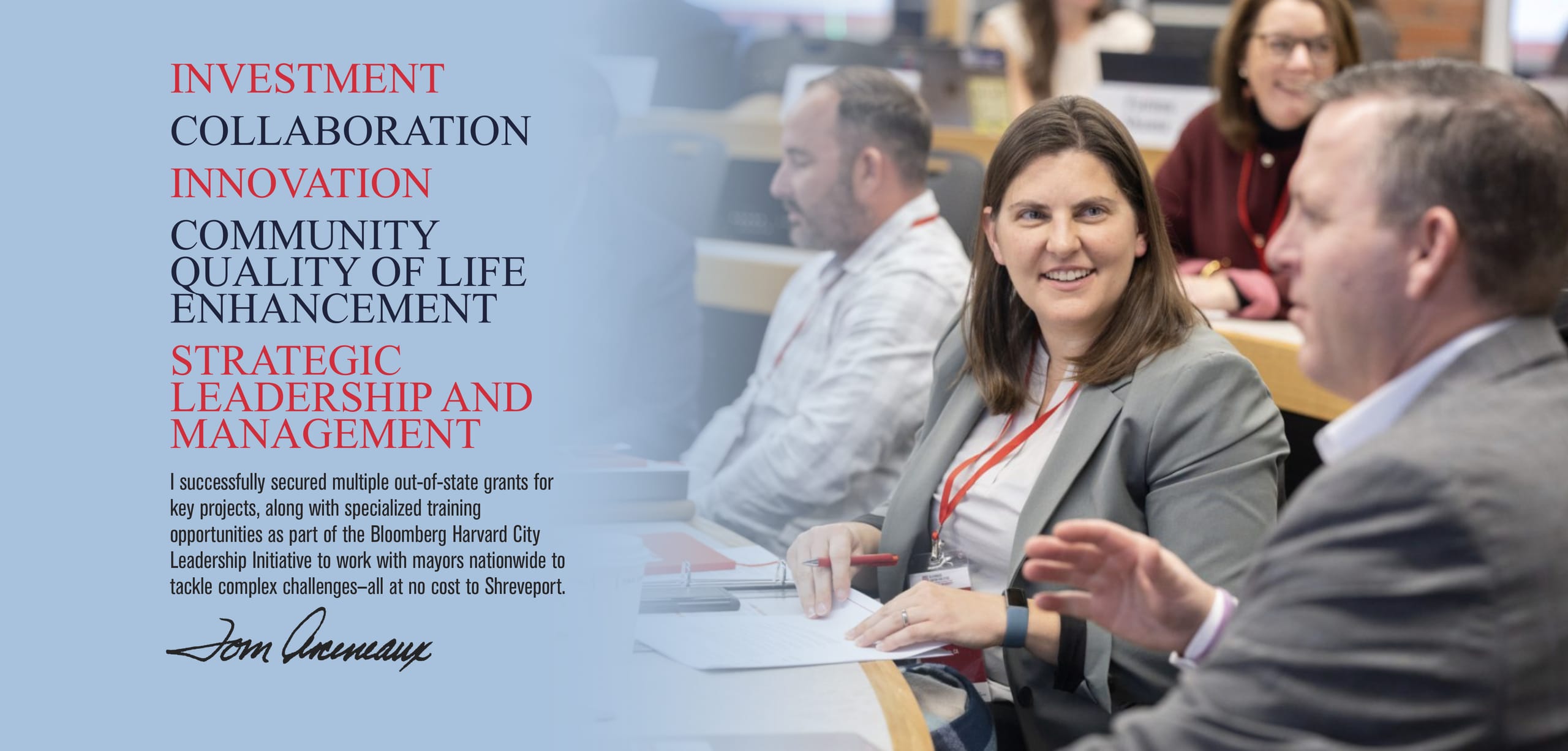 Campaign graphic about investment, collaboration, innovation, community quality of life, and strategic leadership, with a photo of Tom Arceneaux at a meeting.